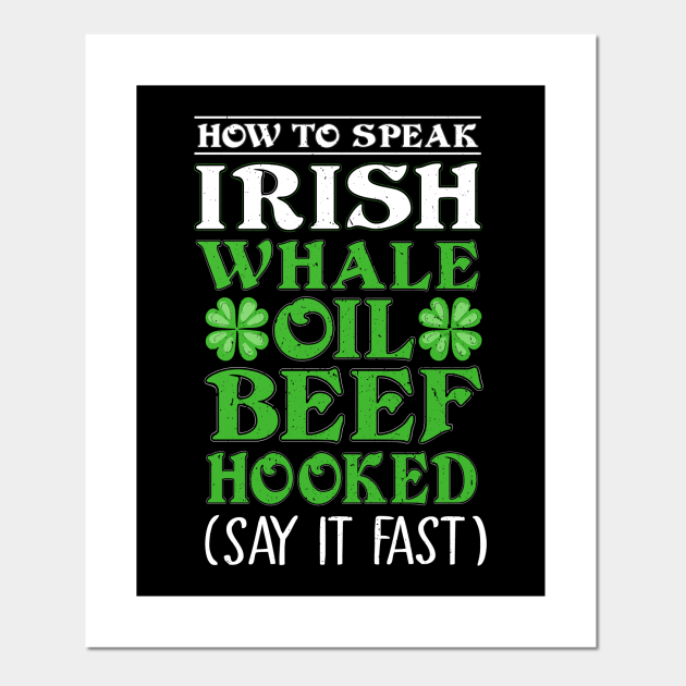 How To Speak Irish Irish Posters and Art Prints TeePublic